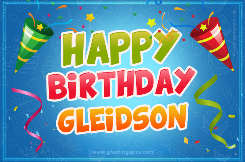 Happy Birthday Gleidson picture with confetti and party poppers