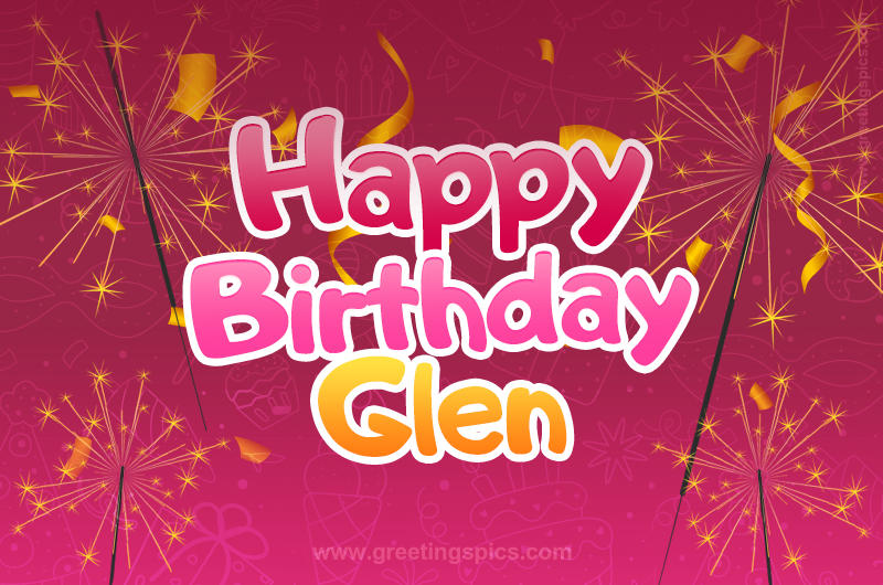 Happy Birthday Glen Image with sparklers