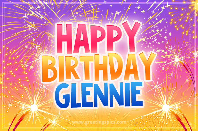 Happy Birthday Glennie Picture with fireworks