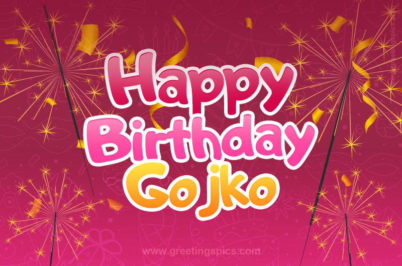 Happy Birthday Gojko Image with sparklers