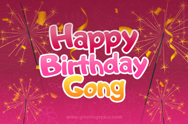 Happy Birthday Gong Image with sparklers