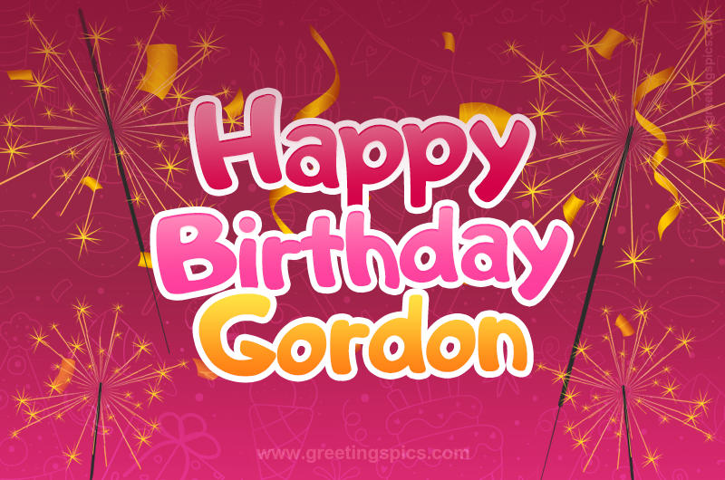 Happy Birthday Gordon Image with sparklers