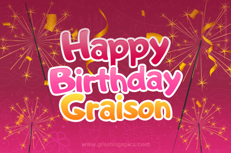 Happy Birthday Graison Image with sparklers