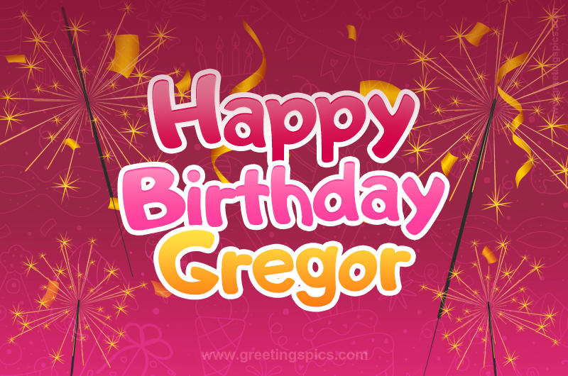 Happy Birthday Gregor Image with sparklers