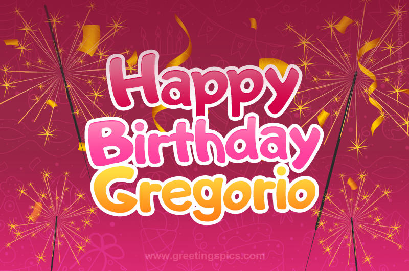 Happy Birthday Gregorio Image with sparklers