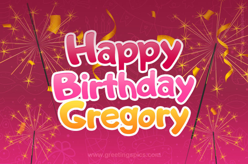 Happy Birthday Gregory Image with sparklers