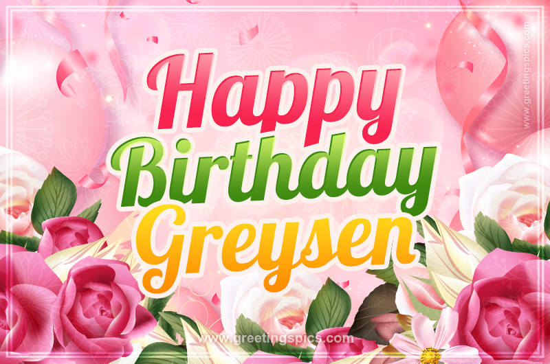 Image with gentle pink background and flowers Happy Birthday Greysen