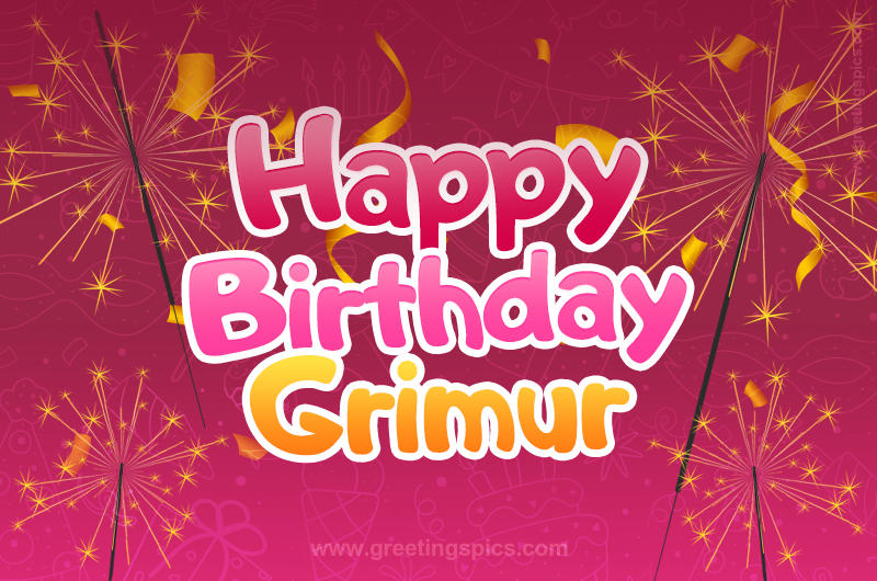 Happy Birthday Grimur Image with sparklers