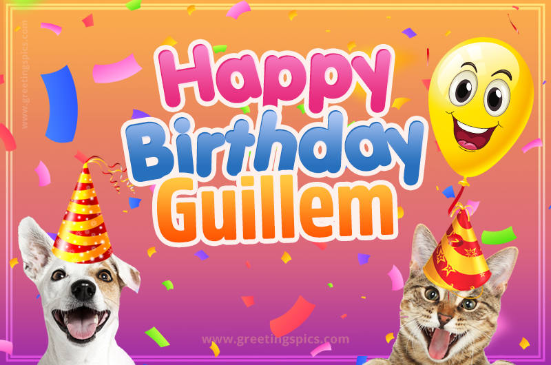 Happy Birthday Guillem Funny Image with cat and dog