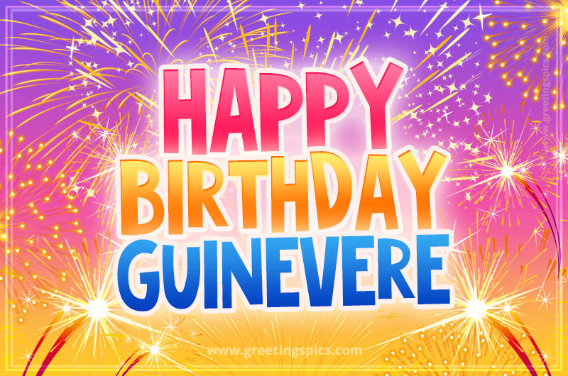 Happy Birthday Guinevere Picture with fireworks