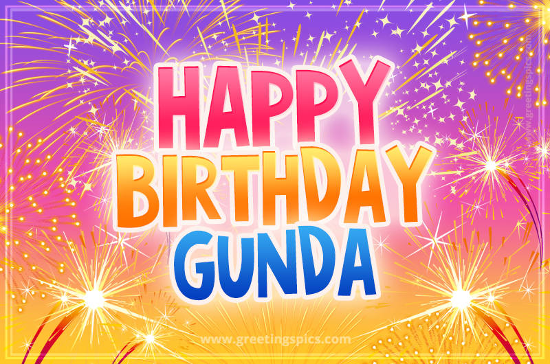 Happy Birthday Gunda Picture with fireworks