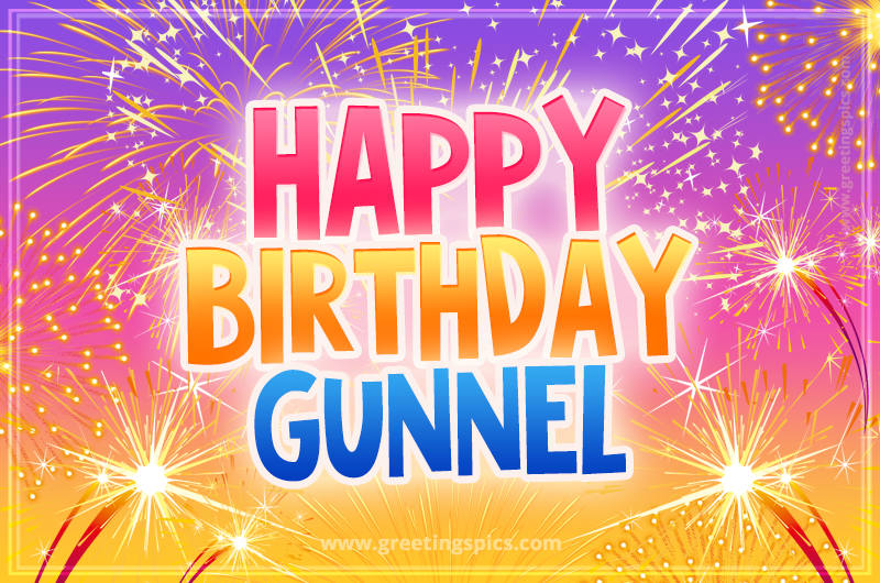 Happy Birthday Gunnel Picture with fireworks