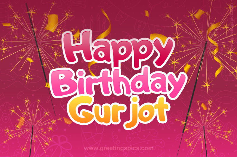 Happy Birthday Gurjot Image with sparklers