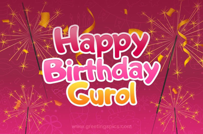 Happy Birthday Gurol Image with sparklers