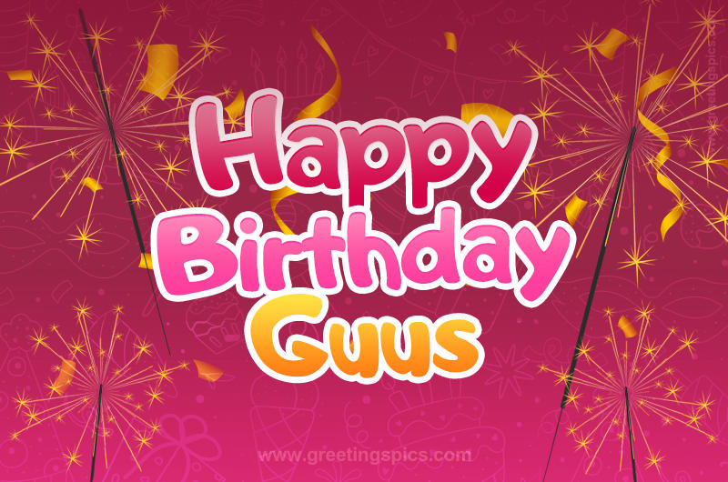 Happy Birthday Guus Image with sparklers