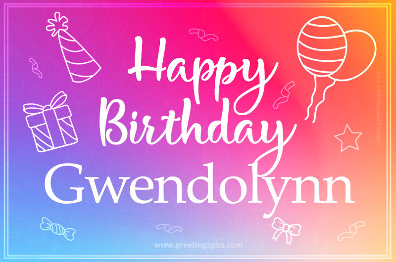 Colorful Happy Birthday Card For Gwendolynn