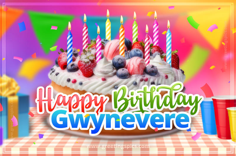 Happy Birthday Gwynevere Colorful Image with fruit cake and candles