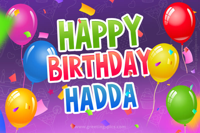 Happy Birthday Hadda Festive Greeting Card