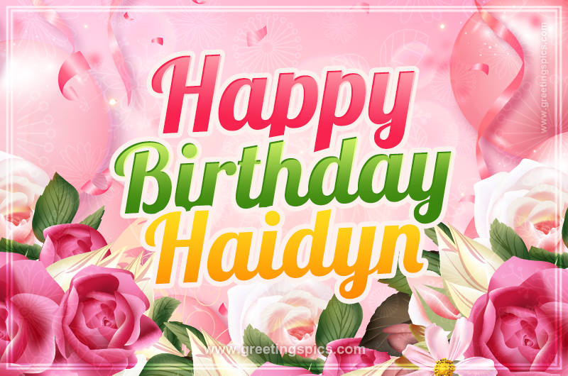 Image with gentle pink background and flowers Happy Birthday Haidyn