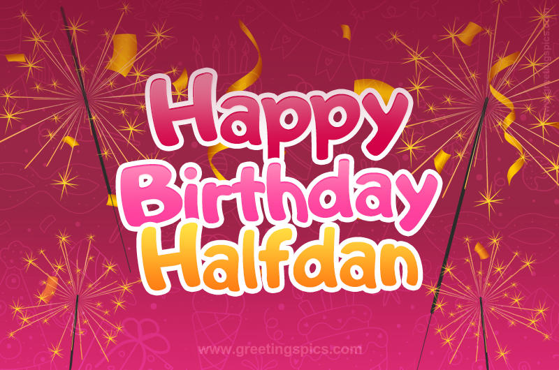 Happy Birthday Halfdan Image with sparklers