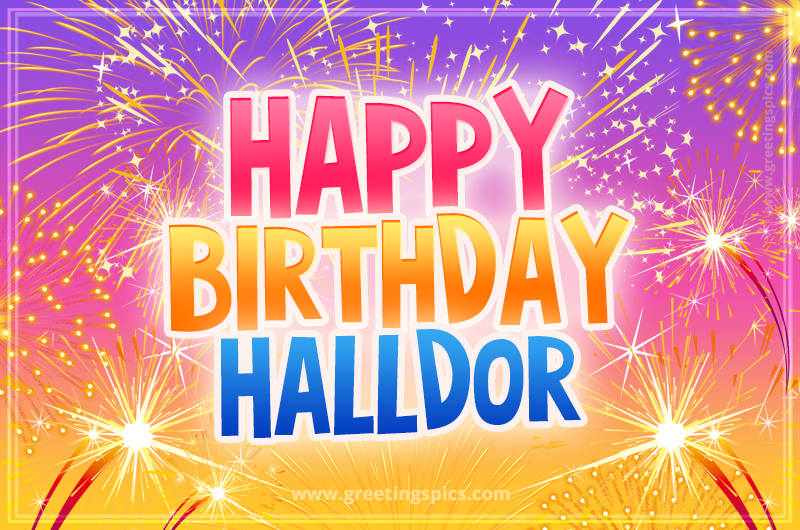 Happy Birthday Halldor Picture with fireworks