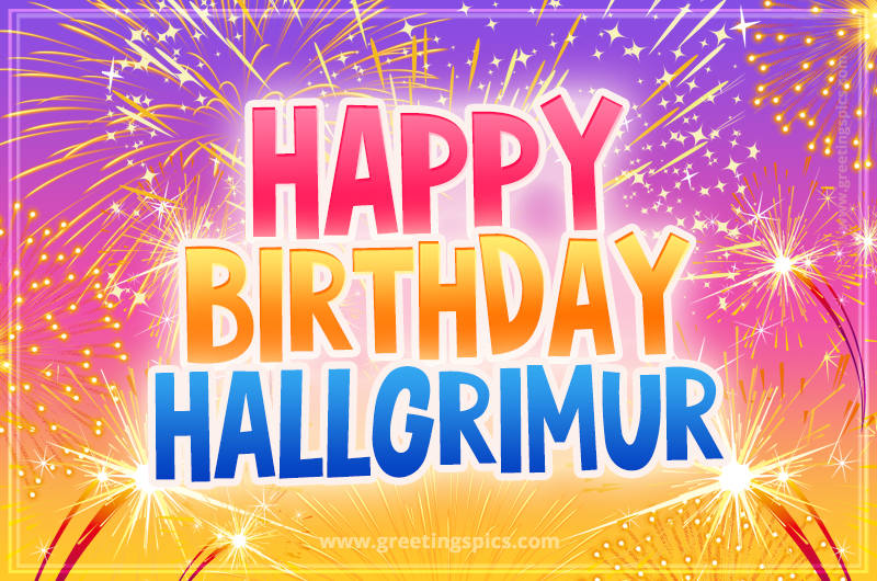 Happy Birthday Hallgrimur Picture with fireworks