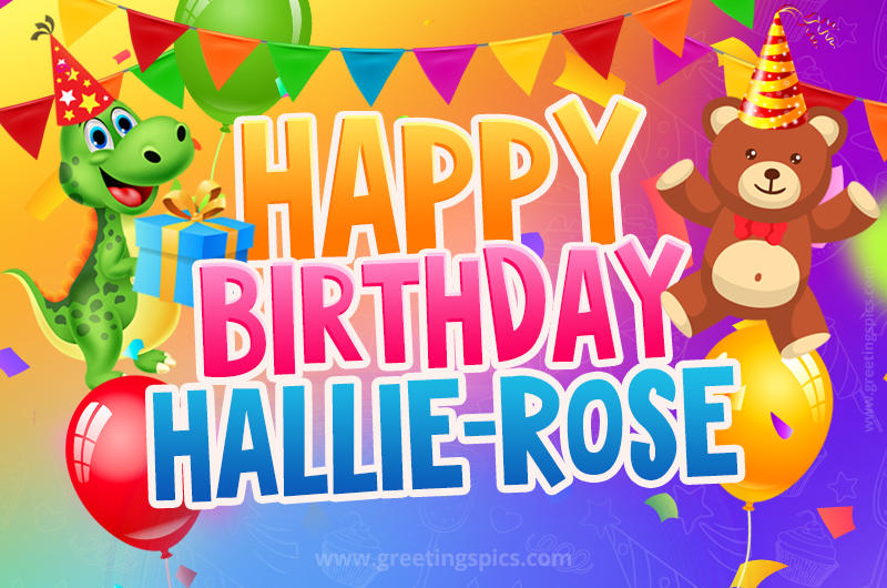 Happy Birthday Hallie-Rose Image for a child with cute dinosaur and bear