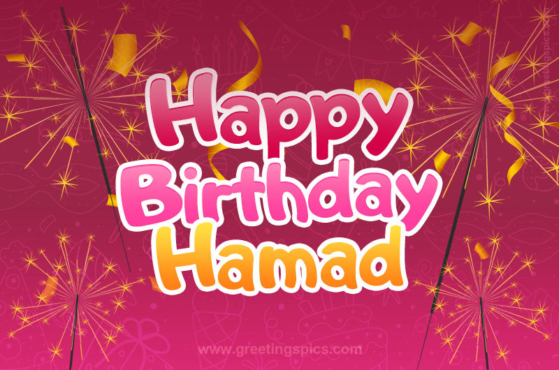 Happy Birthday Hamad Image with sparklers