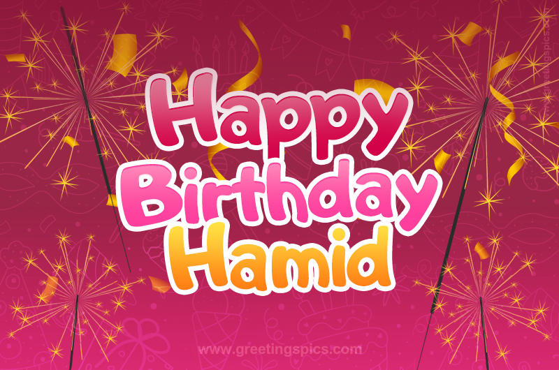 Happy Birthday Hamid Image with sparklers