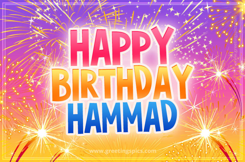 Happy Birthday Hammad Picture with fireworks