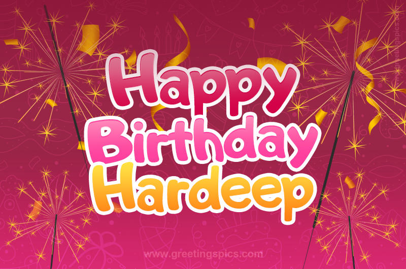 Happy Birthday Hardeep Image with sparklers