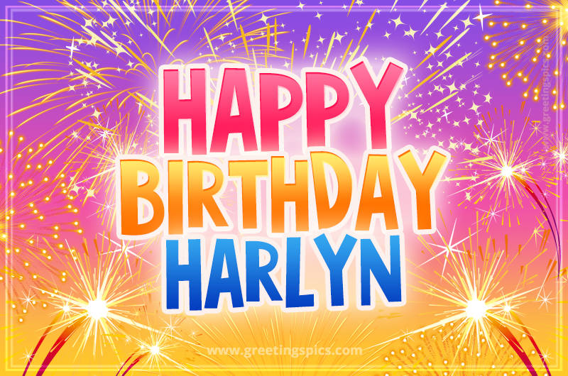 Happy Birthday Harlyn Picture with fireworks