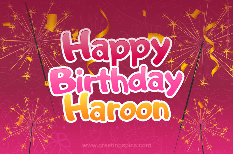 Happy Birthday Haroon Image with sparklers