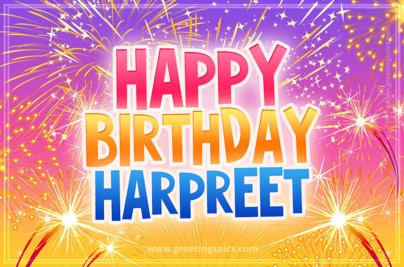 Happy Birthday Harpreet Picture with fireworks