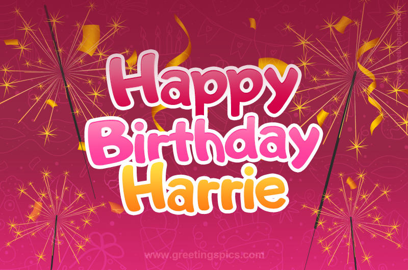 Happy Birthday Harrie Image with sparklers