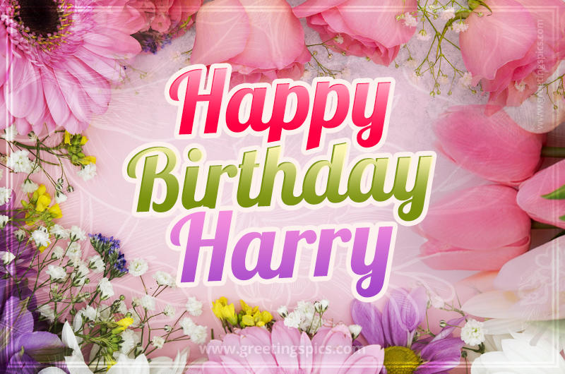 Happy Birthday Harry Picture with beautiful flowers