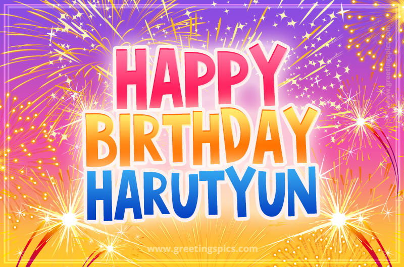 Happy Birthday Harutyun Picture with fireworks