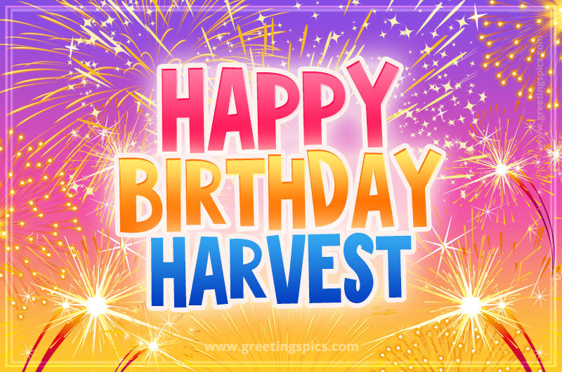 Happy Birthday Harvest Picture with fireworks