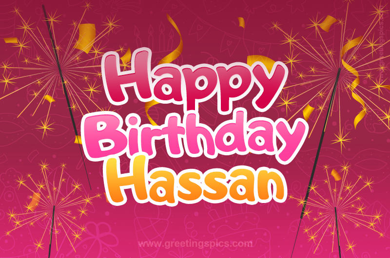 Happy Birthday Hassan Image with sparklers