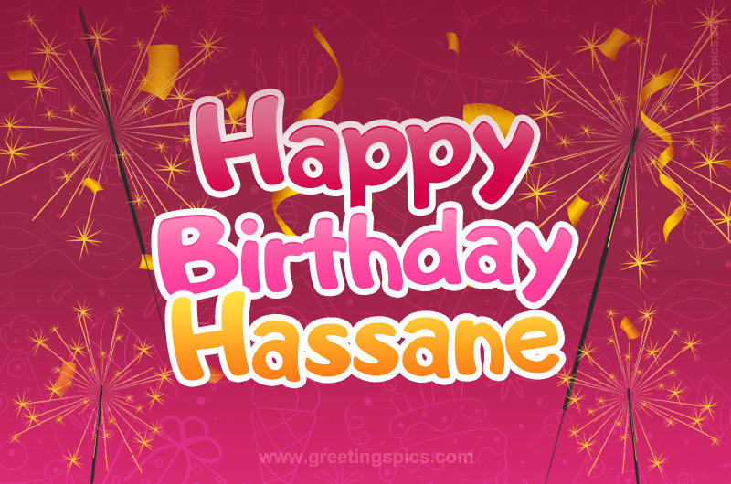 Happy Birthday Hassane Image with sparklers