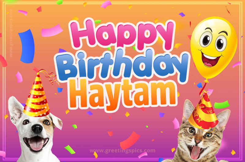 Happy Birthday Haytam Funny Image with cat and dog