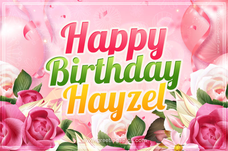 Image with gentle pink background and flowers Happy Birthday Hayzel