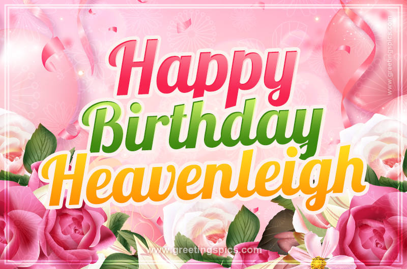 Image with gentle pink background and flowers Happy Birthday Heavenleigh