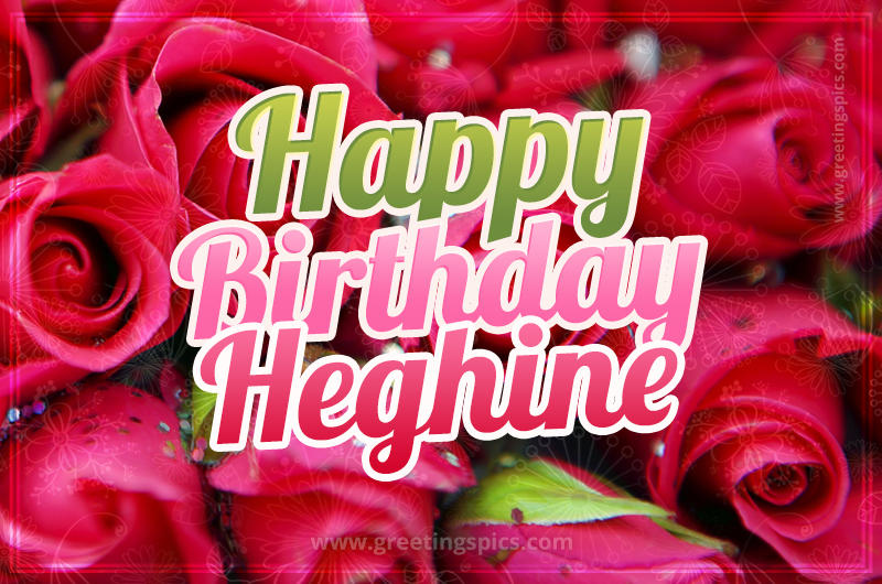 Happy Birthday Heghine beautiful Image with red roses