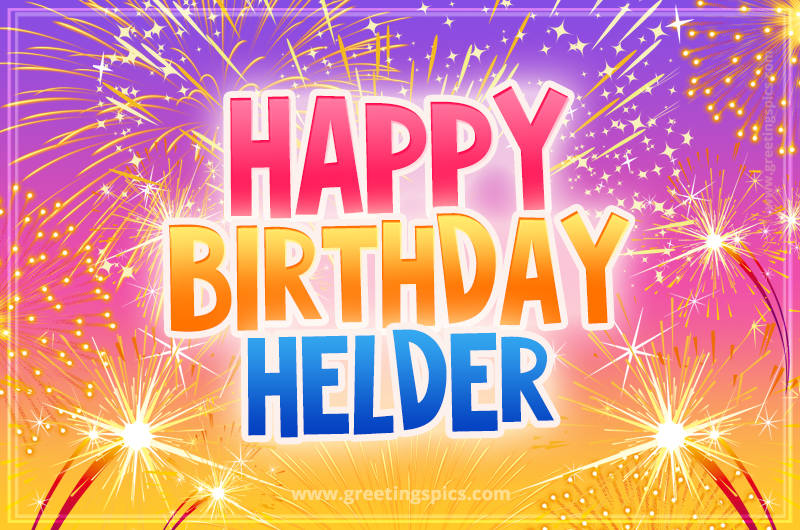 Happy Birthday Helder Picture with fireworks