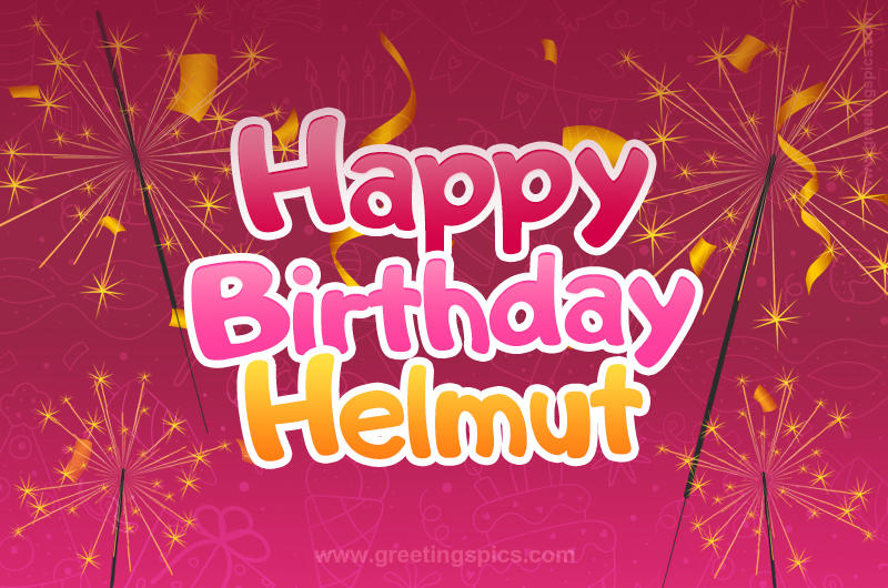 Happy Birthday Helmut Image with sparklers