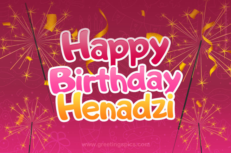 Happy Birthday Henadzi Image with sparklers