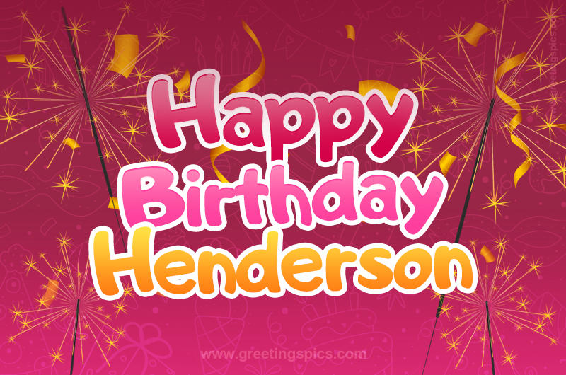 Happy Birthday Henderson Image with sparklers