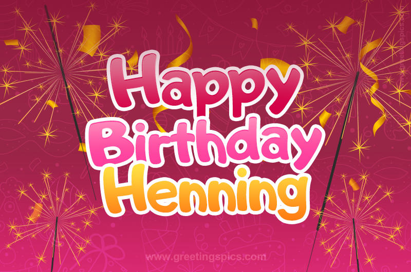 Happy Birthday Henning Image with sparklers