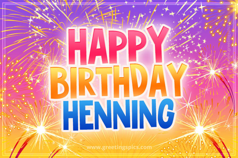 Happy Birthday Henning Picture with fireworks